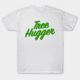 Tree Hugger T-Shirt